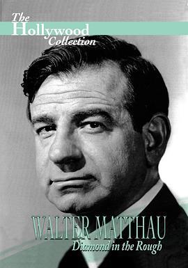 WalterMatthau:DiamondintheRough