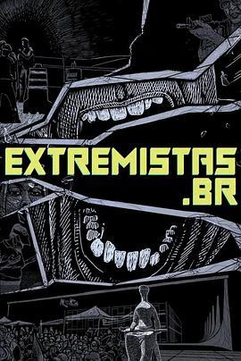 Extremistas.br