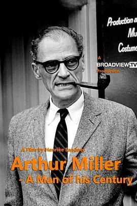 ArthurMiller:AManofHisCentury