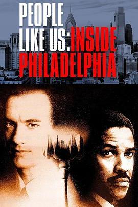 PeopleLikeUs:Making'Philadelphia'