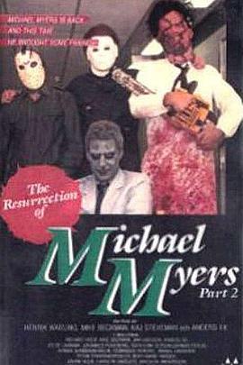 TheResurrectionofMichaelMyersPart2