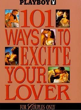 Playboy:101WaystoExciteYourLover