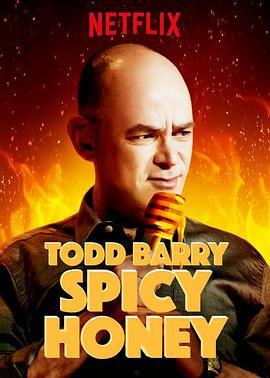 ToddBarry:SpicyHoney