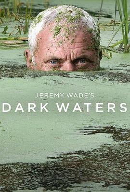 JeremyWade'sDarkWaters