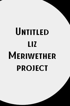 UntitledLizMeriwetherProject